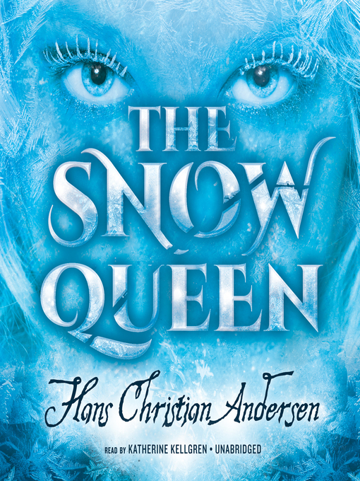 Title details for The Snow Queen by Hans Christian Andersen - Wait list
